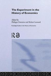 Cover image for The Experiment in the History of Economics