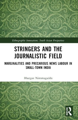 Stringers and the Journalistic Field