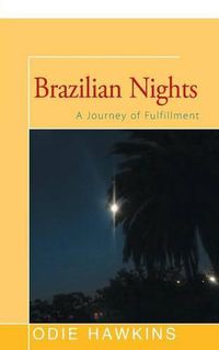 Cover image for Brazilian Nights: A Journey of Fulfillment