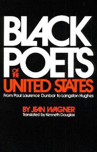 Cover image for Black Poets of the United States: From Paul Laurence Dunbar to Langston Hughes