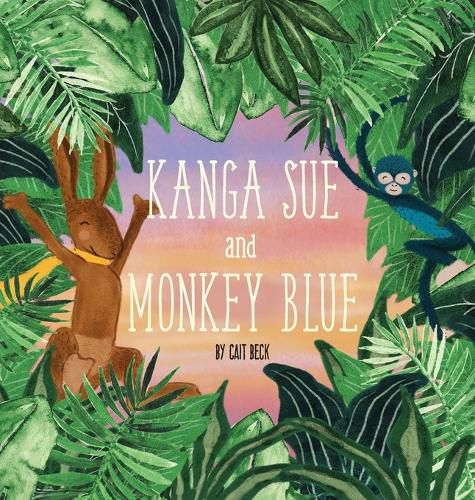 Kanga Sue and Monkey Blue