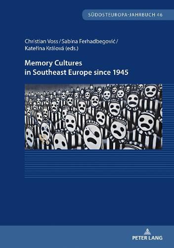 Cover image for Memory Cultures in Southeast Europe since 1945