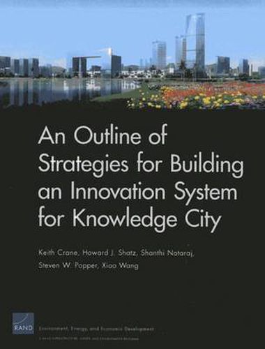 An Outline of Strategies for Building an Innovation System for Knowledge City