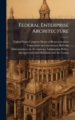 Cover image for Federal Enterprise Architecture
