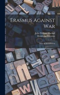 Cover image for Erasmus Against War