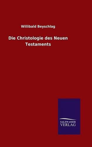Cover image for Die Christologie des Neuen Testaments
