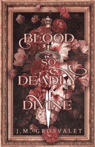 Cover image for Blood So Deadly Divine