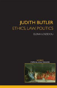 Cover image for Judith Butler: Ethics, Law, Politics