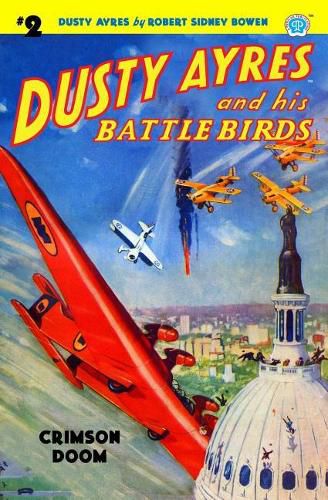 Cover image for Dusty Ayres and His Battle Birds #2: Crimson Doom