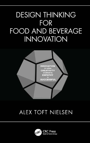 Cover image for Design Thinking for Food and Beverage Innovation