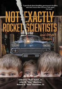Cover image for Not Exactly Rocket Scientists and Other Stories
