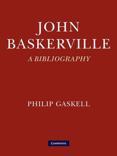 Cover image for John Baskerville: A Bibliography