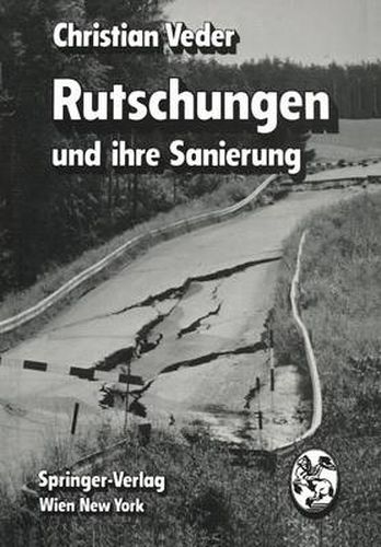 Rutschungen Und Ihre Sanierung