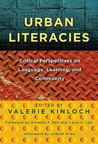 Cover image for Urban Literacies: Critical Perspectives on Language, Learning and Community