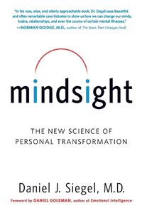 Cover image for Mindsight: The New Science of Personal Transformation