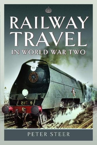 Cover image for Railway Travel in World War Two