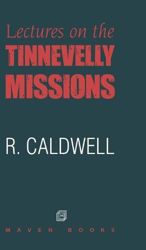 Cover image for Lectures on the Tinnevelly Missions