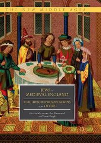 Cover image for Jews in Medieval England: Teaching Representations of the Other