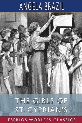 Cover image for The Girls of St. Cyprian's (Esprios Classics)