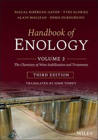 Cover image for Handbook of Enology - Vol 2 The Chemistry of Wine Stabilization and Treatments 3e