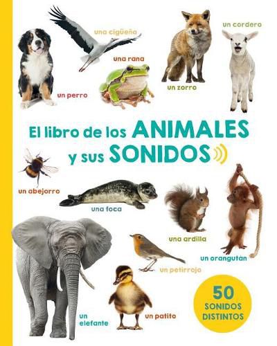 Cover image for Libro de Los Animales Y Sus Sonidos, El