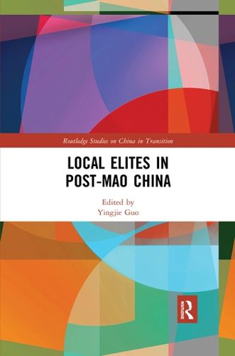 Cover image for Local Elites in Post-Mao China