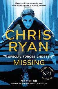 Cover image for Special Forces Cadets 2: Missing