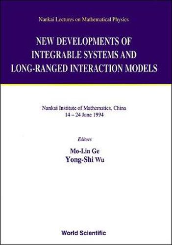 Cover image for New Developments Of Integrable Systems And Long-ranged Interaction Models