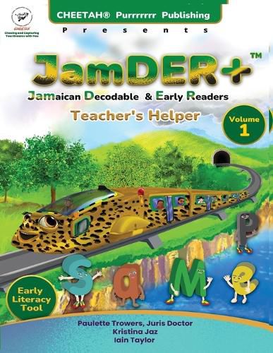 Cover image for JamDER+ (Jamaican Decodable Early Readers) Teacher's Helper, Volume 1