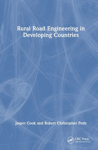 Cover image for Rural Road Engineering in Developing Countries