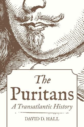 Cover image for The Puritans: A Transatlantic History