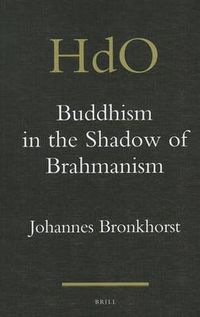 Cover image for Buddhism in the Shadow of Brahmanism