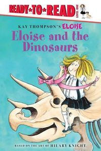 Cover image for Eloise and the Dinosaurs