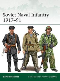 Cover image for Soviet Naval Infantry 1917-91