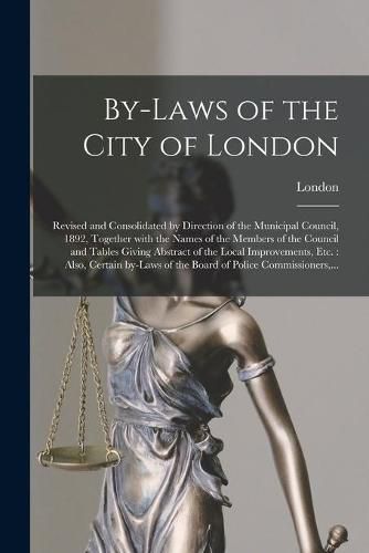 Cover image for By-laws of the City of London [microform]