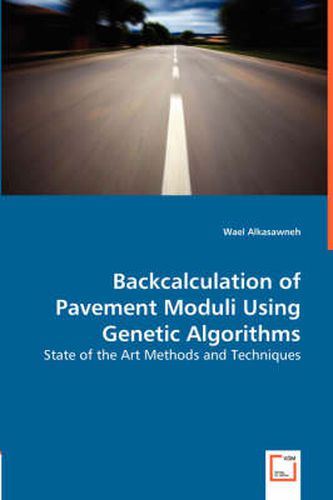 Cover image for Backcalculation of Pavement Moduli Using Genetic Algorithms