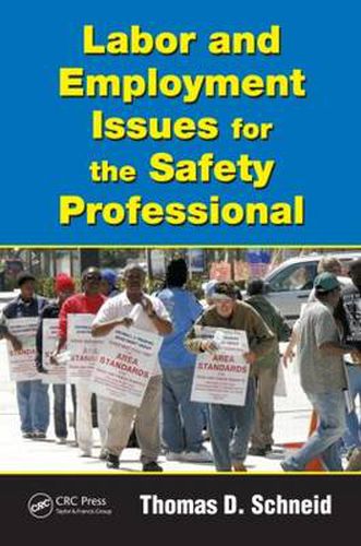 Cover image for Labor and Employment Issues for the Safety Professional