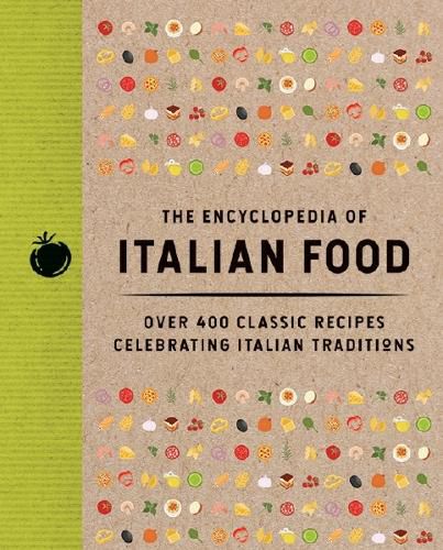 Cover image for The Encyclopedia of Italian Food