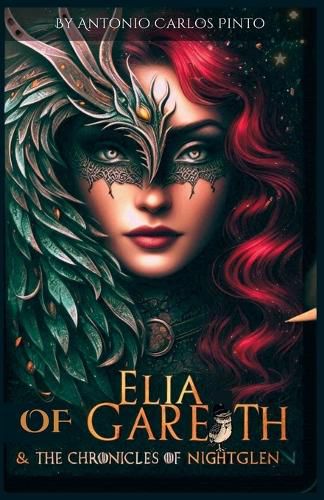 Cover image for Elia Of Gareth - The Chronicles of NightGlen