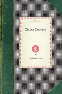 Cover image for Choice Cookery