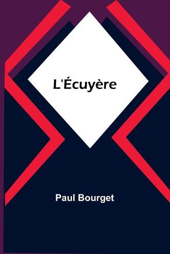 L'Ecuyere