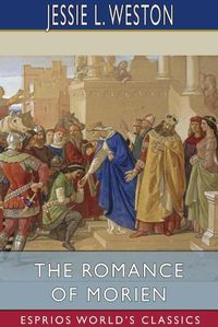 Cover image for The Romance of Morien (Esprios Classics)