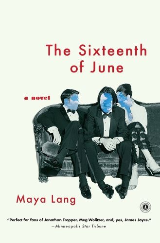 Cover image for The Sixteenth of June: A Novel