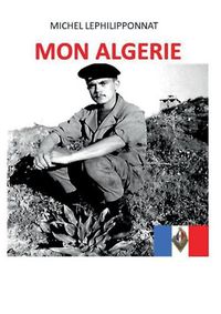 Cover image for Mon Algerie