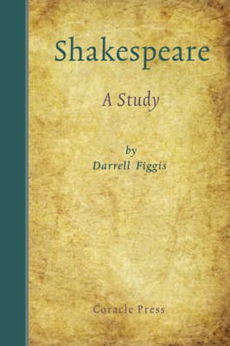 Shakespeare: A Study