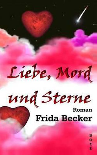 Cover image for Liebe, Mord und Sterne