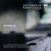 Cover image for Howells: Cello Concerto & An English Mass