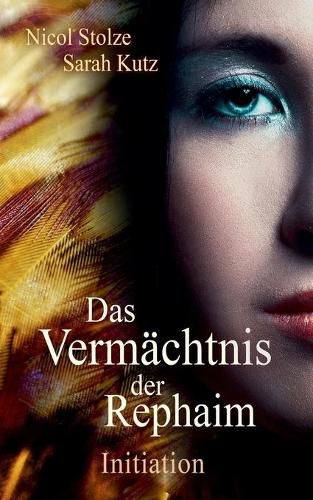 Cover image for Das Vermachtnis der Rephaim: Initiation