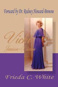 Cover image for Vicki Jamison-Peterson: One of God's Handmaidens