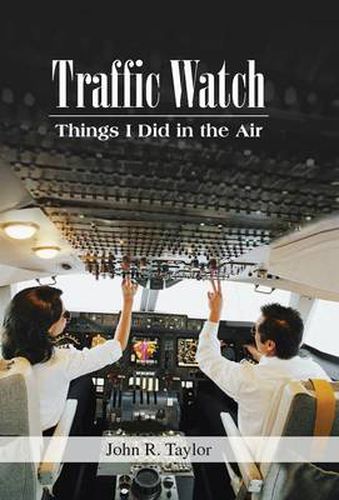 Cover image for Traffic Watch: Things I Did in the Air